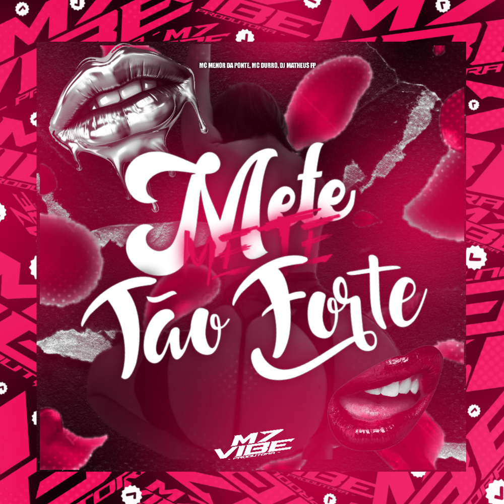 METE METE TÃO FORTE (Explicit)
