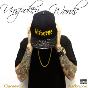 ดาวน์โหลดและฟังเพลง Chosen One (Explicit) พร้อมเนื้อเพลงจาก Cameron Airborne