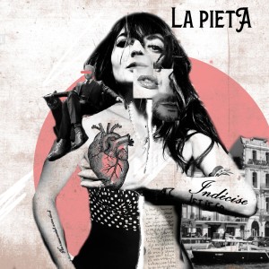 La Pieta的專輯Indécise (Explicit)