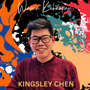 Dengarkan Warna Kehidupan lagu dari Kingsley Chen dengan lirik