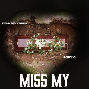 Miss My (Explicit)