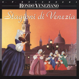 ดาวน์โหลดและฟังเพลง Riverberi พร้อมเนื้อเพลงจาก Rondo veneziano