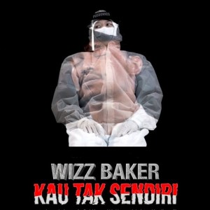 Dengarkan Kau Tak Sendiri lagu dari Wizz Baker dengan lirik