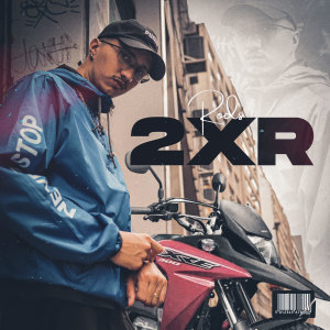 收聽Rods的2Xr歌詞歌曲