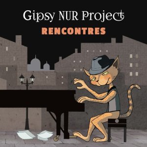 ดาวน์โหลดและฟังเพลง Sauvage พร้อมเนื้อเพลงจาก Gipsy Nur Project