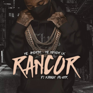 Album Rancor (Explicit) from MC AMORIM