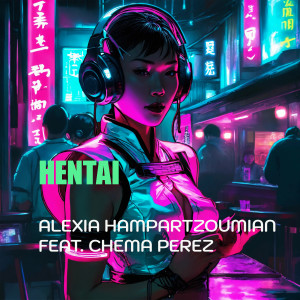 ดาวน์โหลดและฟังเพลง Hentai พร้อมเนื้อเพลงจาก Alèxia Hampartzoumian Ramió