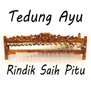Edi Bud的专辑Tedung Ayu (Rindik Saih Pitu)