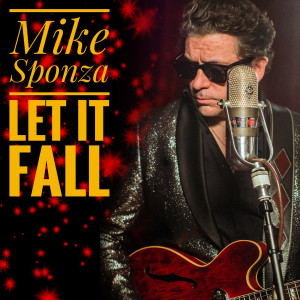 Dengarkan lagu Let it fall nyanyian Mike Sponza dengan lirik