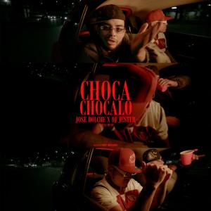 Choca Chocalo dari Dj Jester