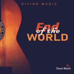 收聽Steve Walsh的End of The World歌詞歌曲