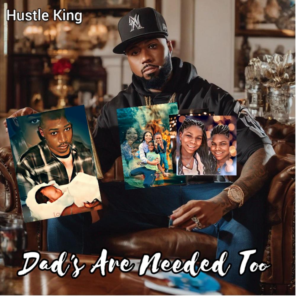 Dad's Are Needed Too (Explicit)