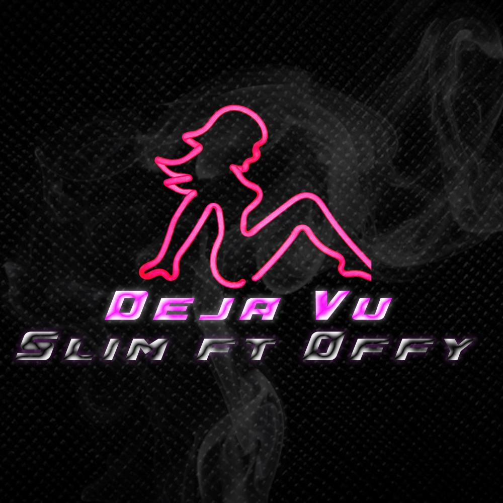 Deja Vu (feat. Offy) (Explicit)