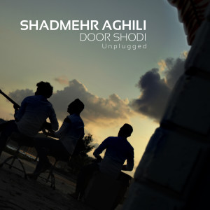 Dengarkan Door Shodi Unplugged lagu dari Shadmehr Aghili dengan lirik