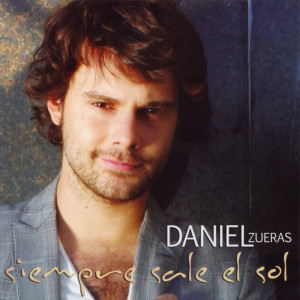 อัลบัม Siempre Sale El Sol ศิลปิน Daniel Zueras