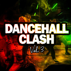 DJ Halan的專輯Dance Hall Clash (Vol.3)