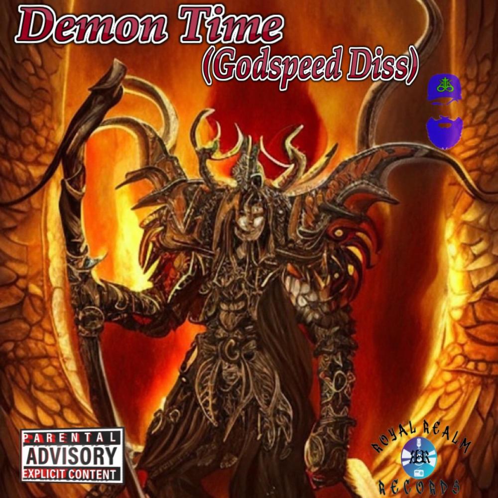 Demon Time (Godspeed Diss) (Explicit)