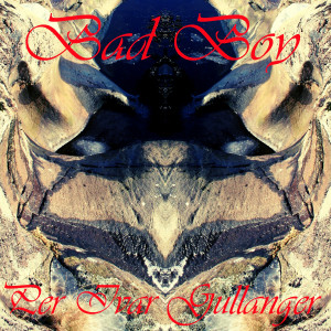 ดาวน์โหลดและฟังเพลง Bad Boy พร้อมเนื้อเพลงจาก Per Ivar Gullanger