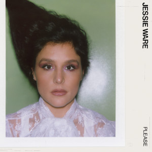 收聽Jessie Ware的Please (Single Edit)歌詞歌曲