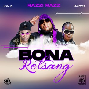 Album Bona Retsang from Razzi Razz