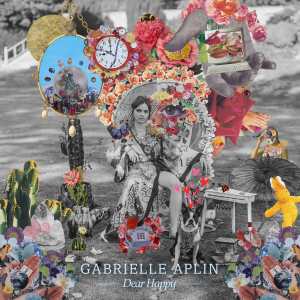 Dengarkan lagu Dear Happy nyanyian Gabrielle Aplin dengan lirik