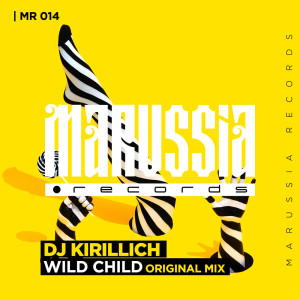 Album Wild Child from DJ Kirillich