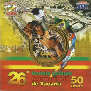 Various的专辑26º Rodeio Crioulo Internacional de Vacaria 50 Anos (AO VIVO)