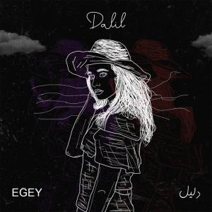 ดาวน์โหลดและฟังเพลง Dalil พร้อมเนื้อเพลงจาก Egey