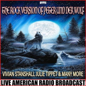 The Rock Version Of Peter Und Der Wolf (Live) dari Vivian Stanshall