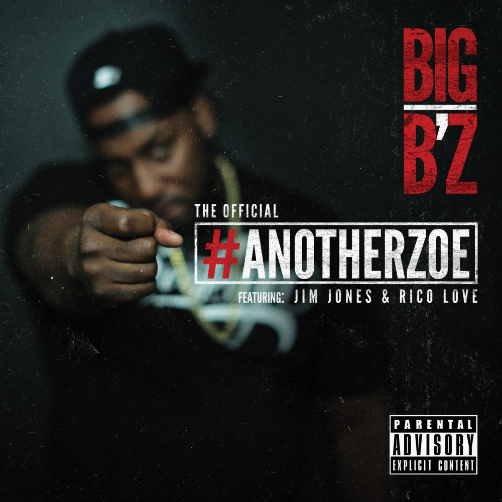 AnotherZoe (feat. Jim Jones & Rico Love) (Explicit)