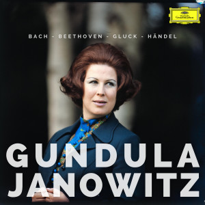 อัลบัม Gundula Janowitz sings Bach, Beethoven, Gluck & Händel ศิลปิน Gundula Janowitz