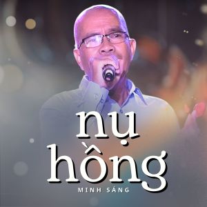 Album Nụ Hồng from Minh Sang