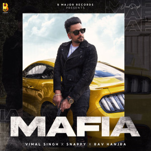 收听Vimal Singh的Mafia歌词歌曲