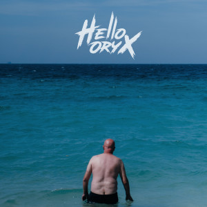 Album หากดินแดนแห่งนั้นมีจริง oleh HELLO ORYX