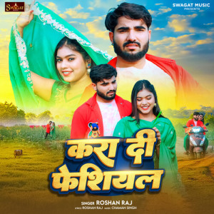Listen to Kra Di Fesiyal song with lyrics from Roshan Raj