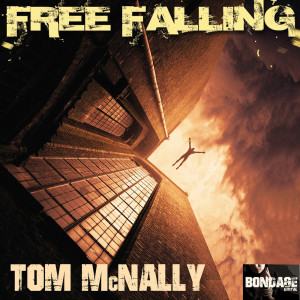 Album Free Falling oleh Tom McNally