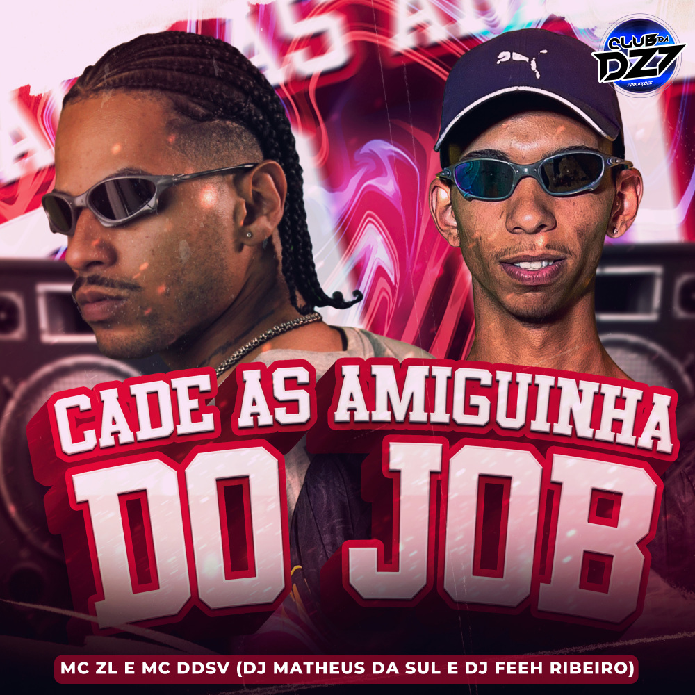 CADE AS AMIGUINHA DO JOB (Explicit)