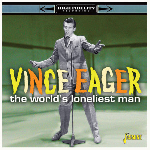 Vince Eager的专辑The World's Loneliest Man