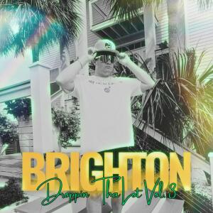 Brighton的專輯Droppin Tha Lot, Vol. 3