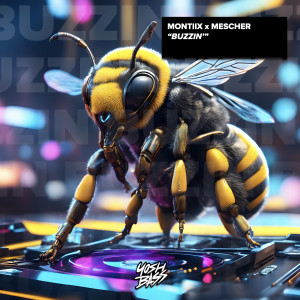 Album Buzzin' from Montiix