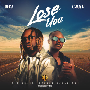 D12的專輯Lose You (feat. Cjay)