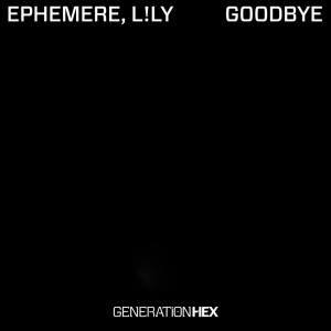 Ephemere的专辑Goodbye