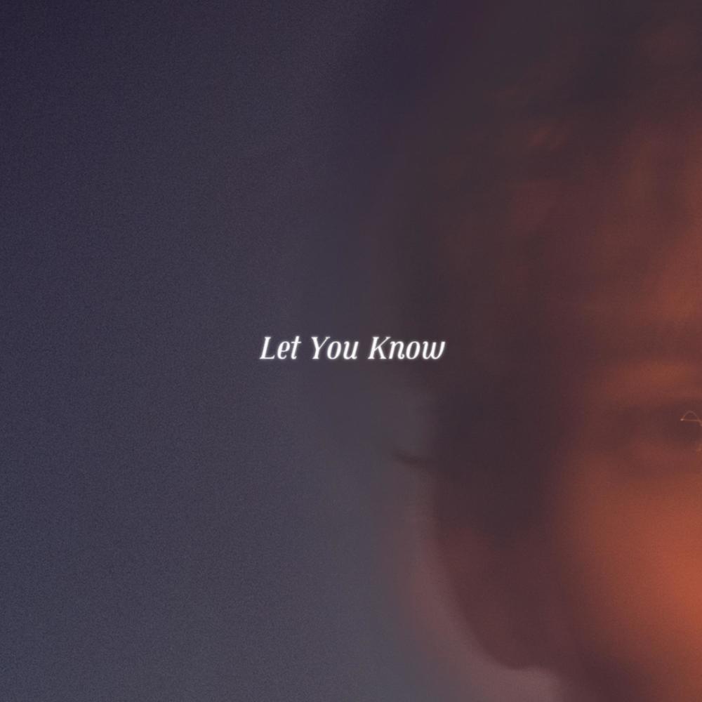 Let You Know
