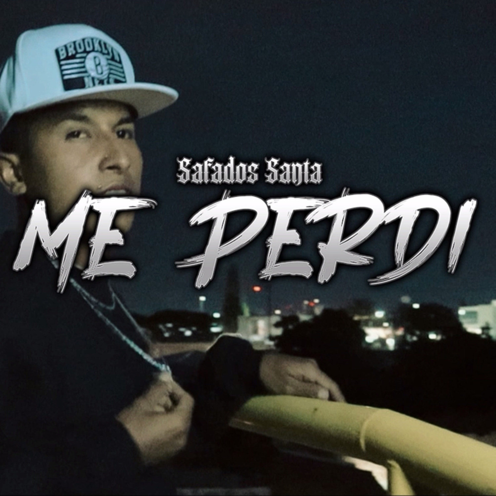 Me Perdi (Explicit)