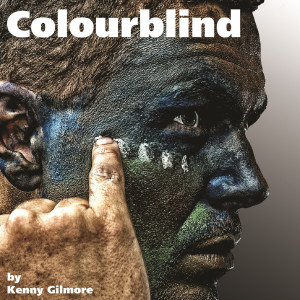 收聽Kenny Gilmore的Colourblind歌詞歌曲