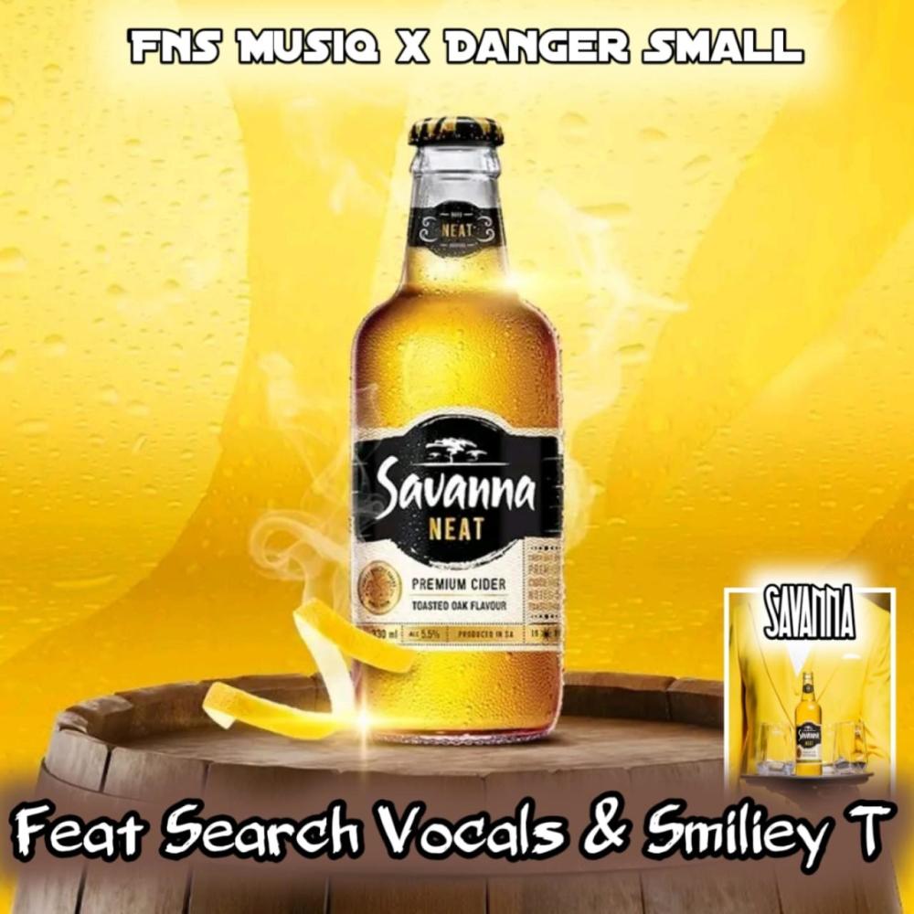 Savanna (feat. Search Vocals, Smilieyy T & Danger Small)
