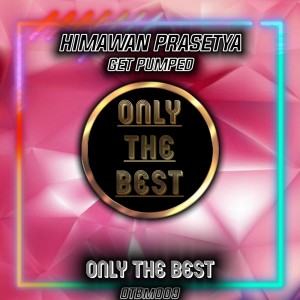 Dengarkan Get Pumped lagu dari Himawan Prasetya dengan lirik
