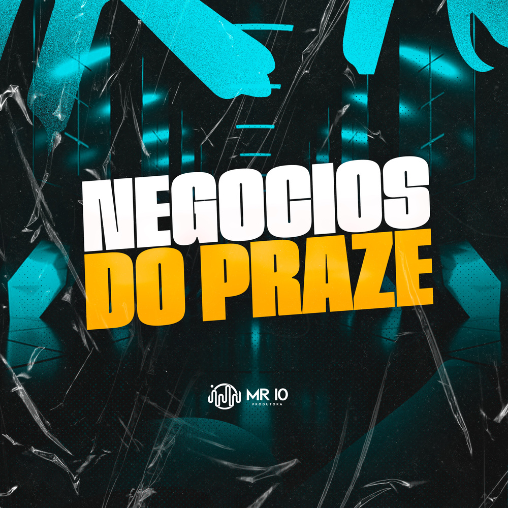 NEGOCIOS DO PRAZE (Explicit)