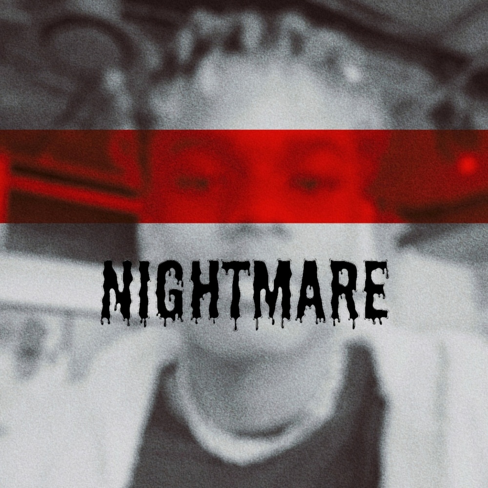 Nightmare (Explicit)