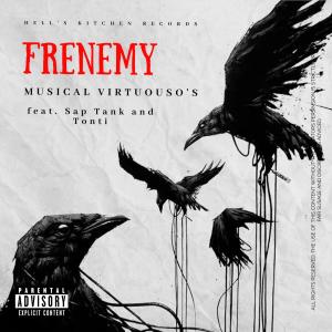 Frenemy (feat. Sap & Tonti) (Explicit)